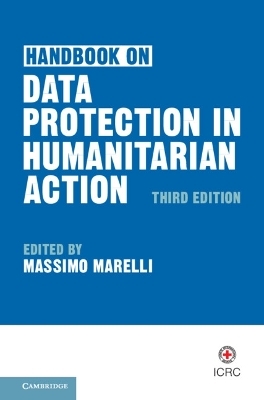 Handbook on Data Protection in Humanitarian Action - 