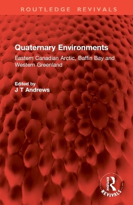 Quaternary Environments - 