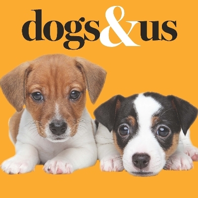 Dogs & Us - Gareth St John Thomas