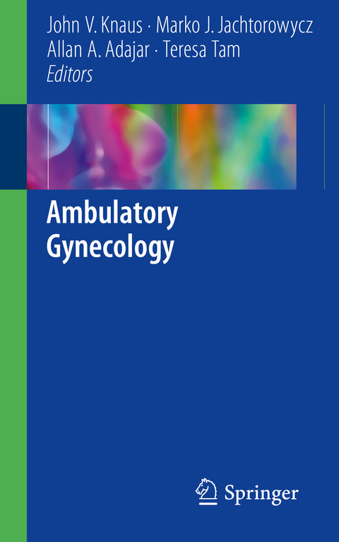 Ambulatory Gynecology - 