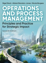Operations and Process Management - Slack, Nigel; Brandon-Jones, Alistair; Burgess, Nicola