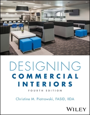 Designing Commercial Interiors 4e -  Piotrowski