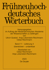 Frühneuhochdeutsches Wörterbuch / übersticken – undankbar - 