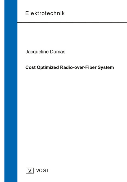 Cost Optimized Radio-over-Fiber System - Jacqueline Damas