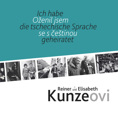 Ich habe die tschechische Sprache geheiratet / Oženil jsem se s češtinou - 