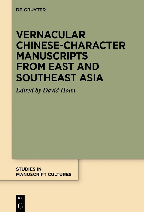 Vernacular Chinese-Character Manuscripts from East and Southeast Asia - 