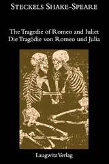 The Tragedie of Romeo and Iuliet / Die Tragödie von Romeo und Julia - William Shakespeare