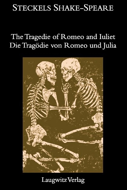 The Tragedie of Romeo and Iuliet / Die Tragödie von Romeo und Julia - William Shakespeare