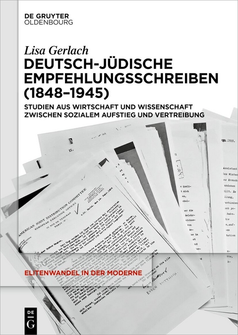 Deutsch-jüdische Empfehlungsschreiben (1848–1945) - Lisa Gerlach