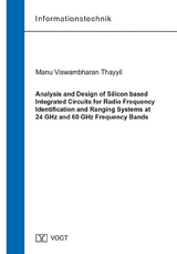 Analysis and Design of Silicon based Integrated Circuits for Radio Frequency Identification and Ranging Systems at 24 GHz and 60 GHz Frequency Bands - Manu Viswambharan Thayyil