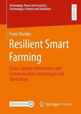 Resilient Smart Farming - Franz Kuntke