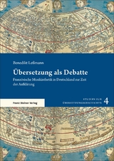 Übersetzung als Debatte - Benedikt Leßmann