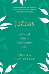 The Jhanas - Catherine, Shaila
