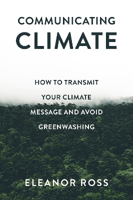 Communicating Climate - Eleanor Ross