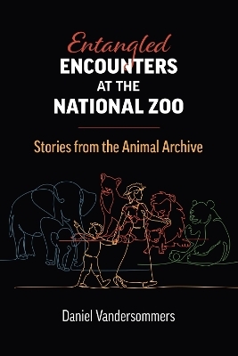 Entangled Encounters at the National Zoo - Daniel Vandersommers