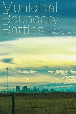 Municipal Boundary Battles - 