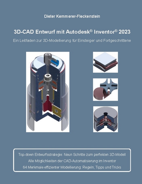 3D-Cad Entwurf mit Autodesk Inventor - Dieter Kemmerer-Fleckenstein