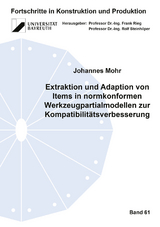 Extraktion und Adaption von Items in normkonformen Werkzeugpartialmodellen zur Kompatibilitätsverbesserung - Johannes Mohr