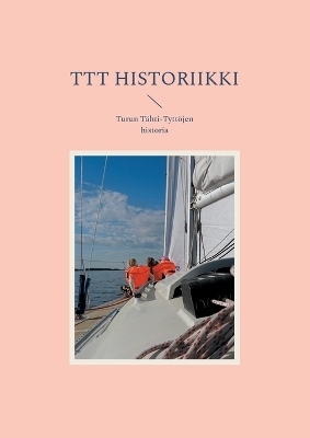 TTT historiikki - 