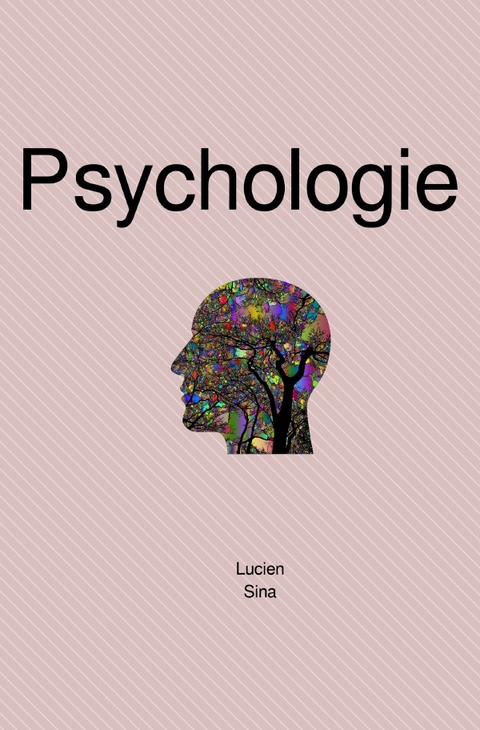 Psychologie - Lucien Sina