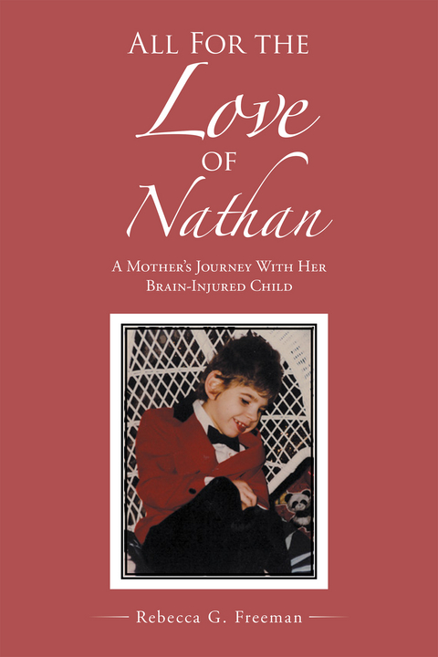 All for the Love of Nathan -  Rebecca G. Freeman