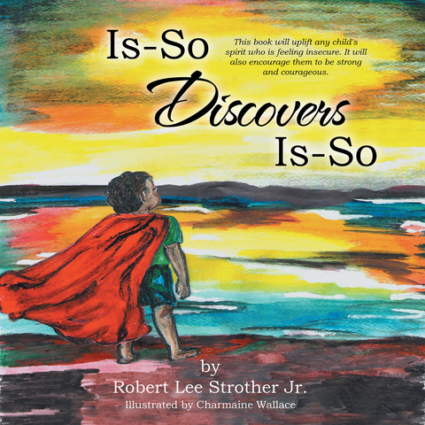 Is-So Discovers Is-So -  Robert Lee Strother Jr.