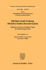 900 Jahre Stadt Freiburg, 500 Jahre Stadtrechtsreformation. - 