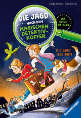 Die Jagd nach dem magischen Detektivkoffer 1: Die Jagd beginnt! Erstlesebuch ab 7 Jahren für Jungen und Mädchen - Lesenlernen mit Krimirätseln - Cally Stronk
