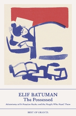 The Possessed - Elif Batuman