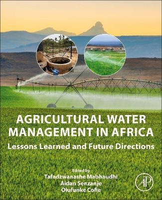 Agricultural Water Management in Africa - 