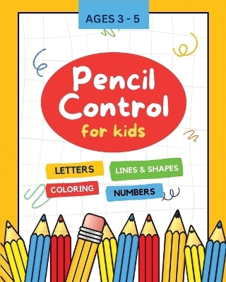 Pencil Control for Kids - Ezekiel Agboola
