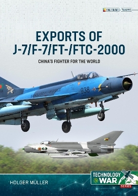 Exports of J-7/F-7/FT-/FTC-2000 - Holger Muller