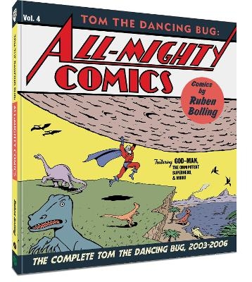 Tom the Dancing Bug All-Mighty Comics - Mr. Ruben Bolling