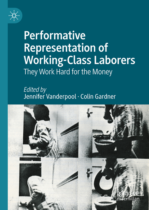 Performative Representation of Working-Class Laborers - 
