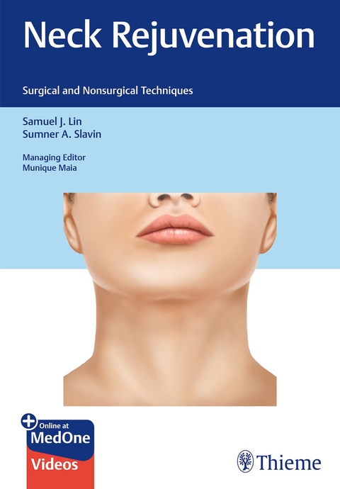 Neck Rejuvenation - Sumner Slavin, Samuel Lin