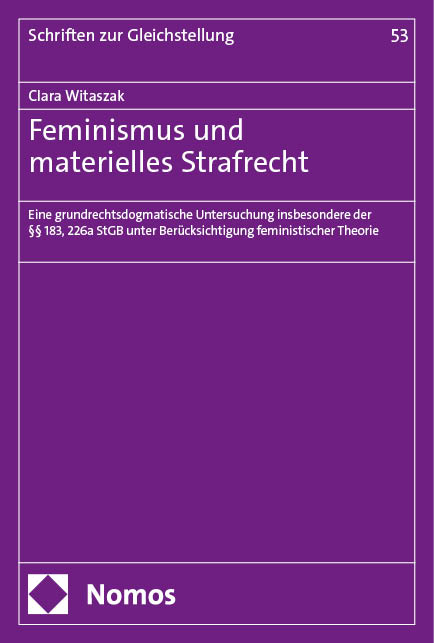 Feminismus und materielles Strafrecht - Clara Witaszak