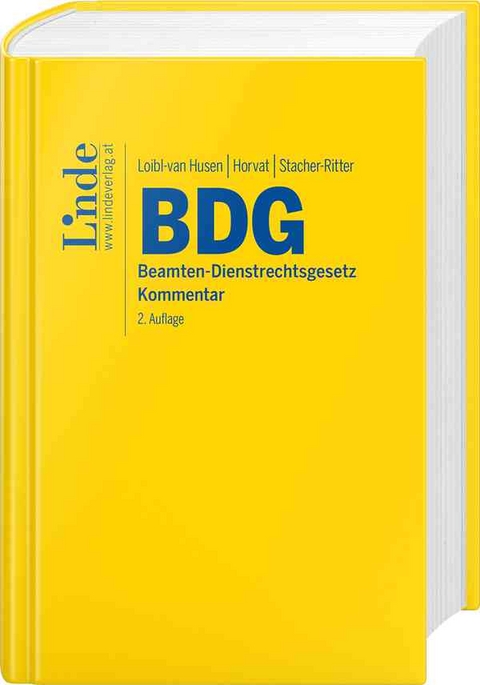 BDG | Beamten-Dienstrechtsgesetz - Susanna Loibl-van Husen, Stanislav Horvat, Stefan Stacher-Ritter