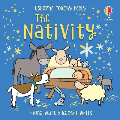 Touchy-feely The Nativity - Fiona Watt