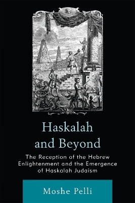 Haskalah and Beyond - Moshe Pelli