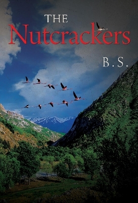 The Nutcrackers - B. S.