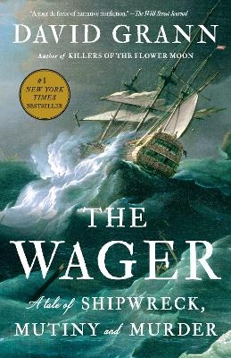 The Wager - David Grann