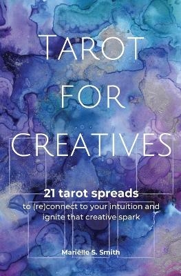 Tarot for Creatives - Mariëlle S Smith