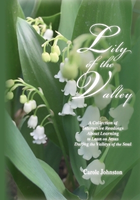 Lily of the Valley - Carol Johnston