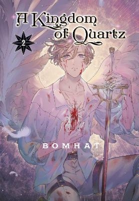 A Kingdom of Quartz 2 -  Bomhat