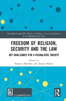 Freedom of Religion, Security and the Law - 