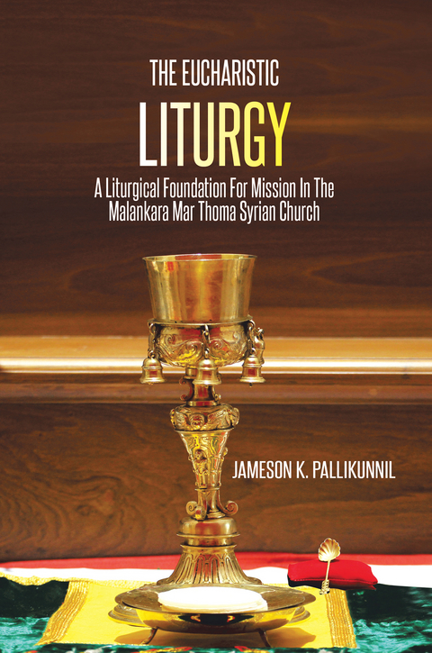 Eucharistic Liturgy -  Jameson K. Pallikunnil