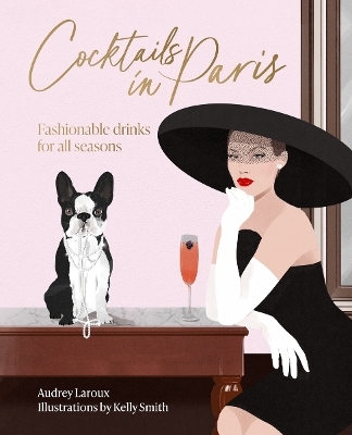 Cocktails in Paris - Audrey Laroux