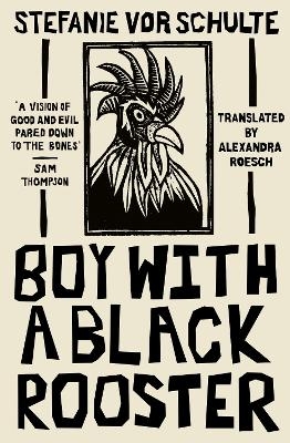 Boy with a Black Rooster - Stefanie vor Schulte