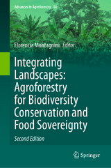 Integrating Landscapes: Agroforestry for Biodiversity Conservation and Food Sovereignty - Montagnini, Florencia