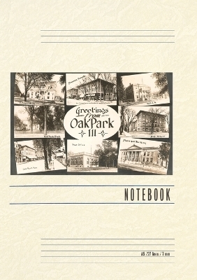 Vintage Lined Notebook Greetings from Oak Park, Illinois